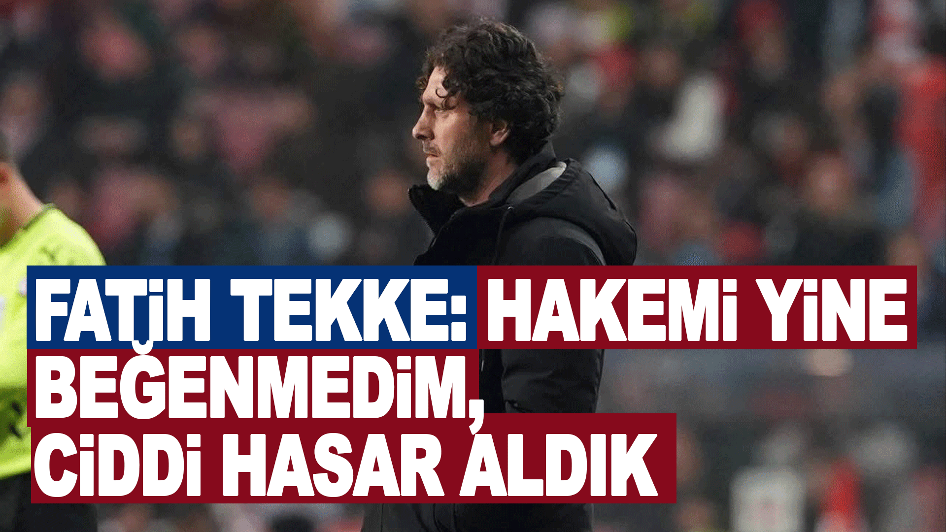 Trabzonspor yarı finalde ancak Fatih Tekke: Turu ge&ccedil;tik, ciddi hasar aldık