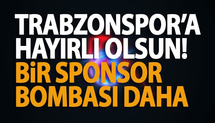 Trabzonspor'a Dev Sponspor!