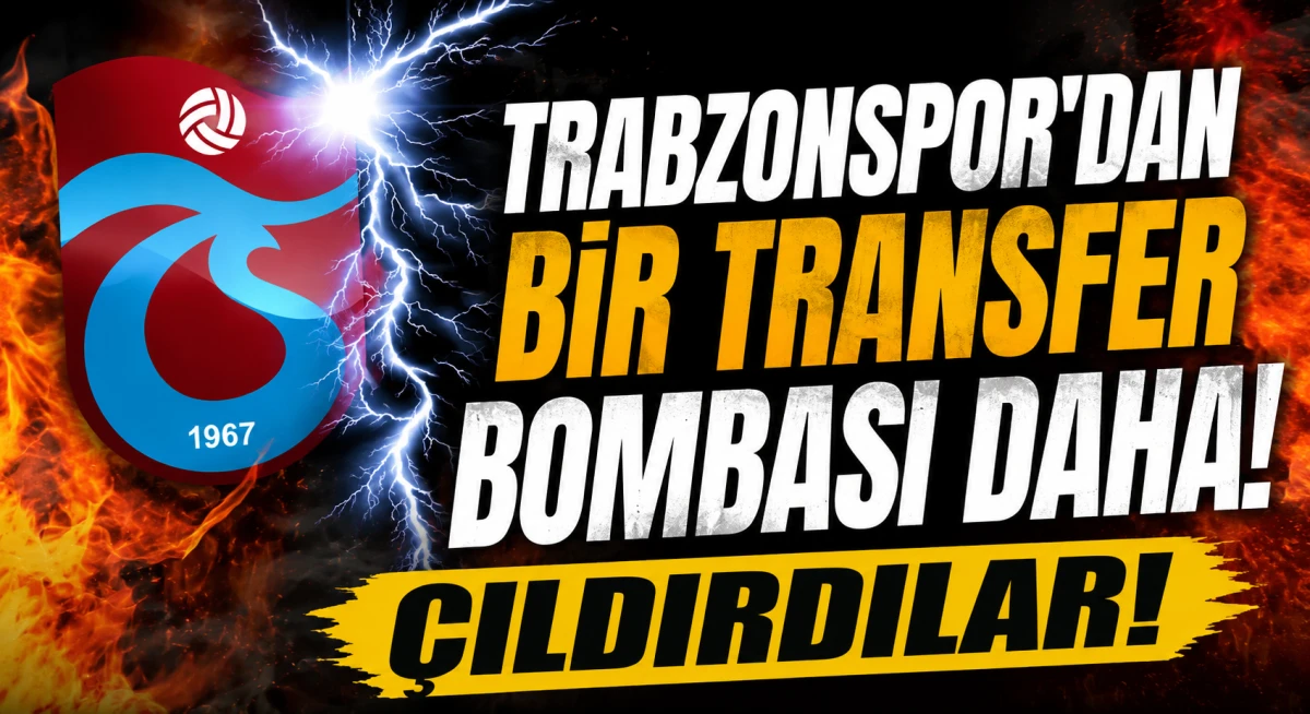 Trabzonspor'dan bir transfer bombası daha! 15 Milyon Euroluk Dev Anlaşma