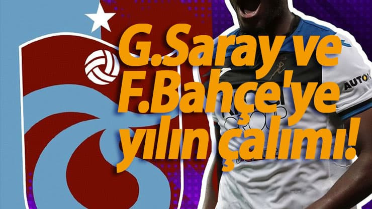 Trabzonspor'dan G.Saray ve F.Bahçe'ye yılın çalımı!