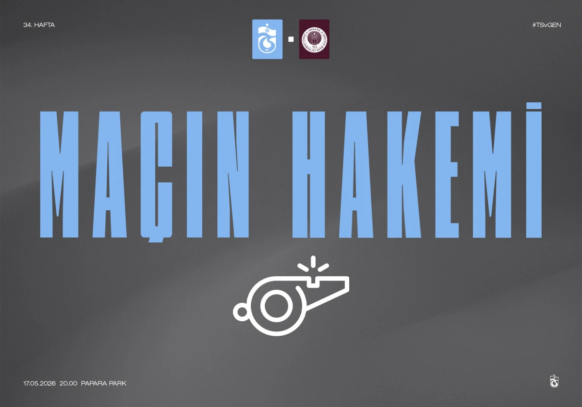 Trabzonspor&rsquo;un Gen&ccedil;lerbirliği ma&ccedil;ının hakemi a&ccedil;ıklandı