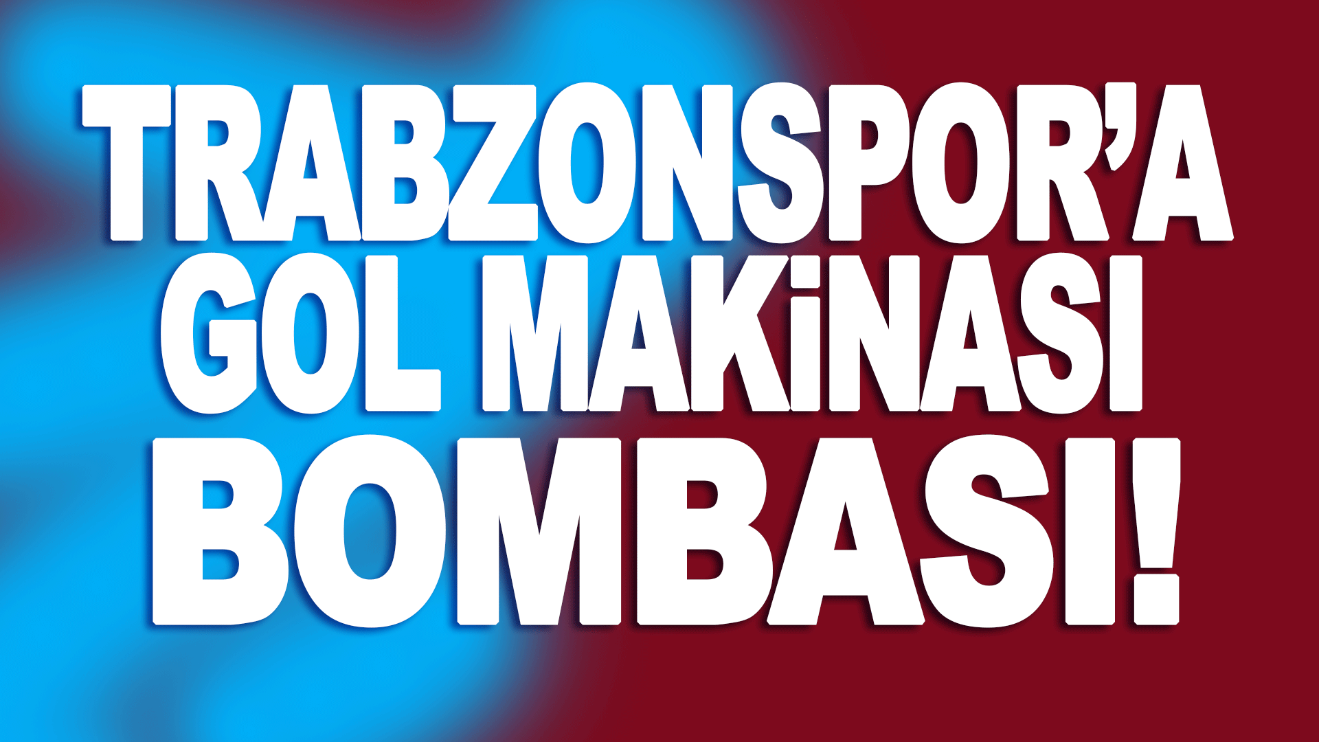Trabzonspor&rsquo;un radarında 22 goll&uuml;k gol makinası var