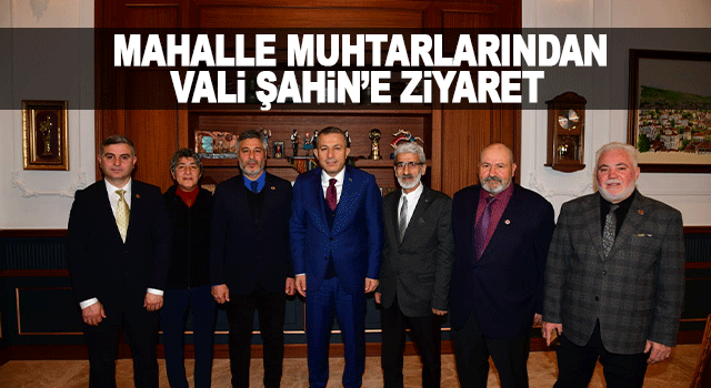 Vali Tahir Şahin mahalle muhtarları ile bir araya geldi