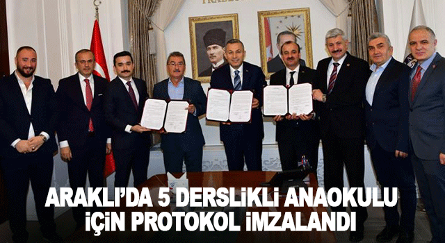 Vali Tahir Şahin&rsquo;in başkanlığında Araklı&rsquo;da yapılacak 5 derslikli anaokulu i&ccedil;in yapım protokol&uuml; imzalandı