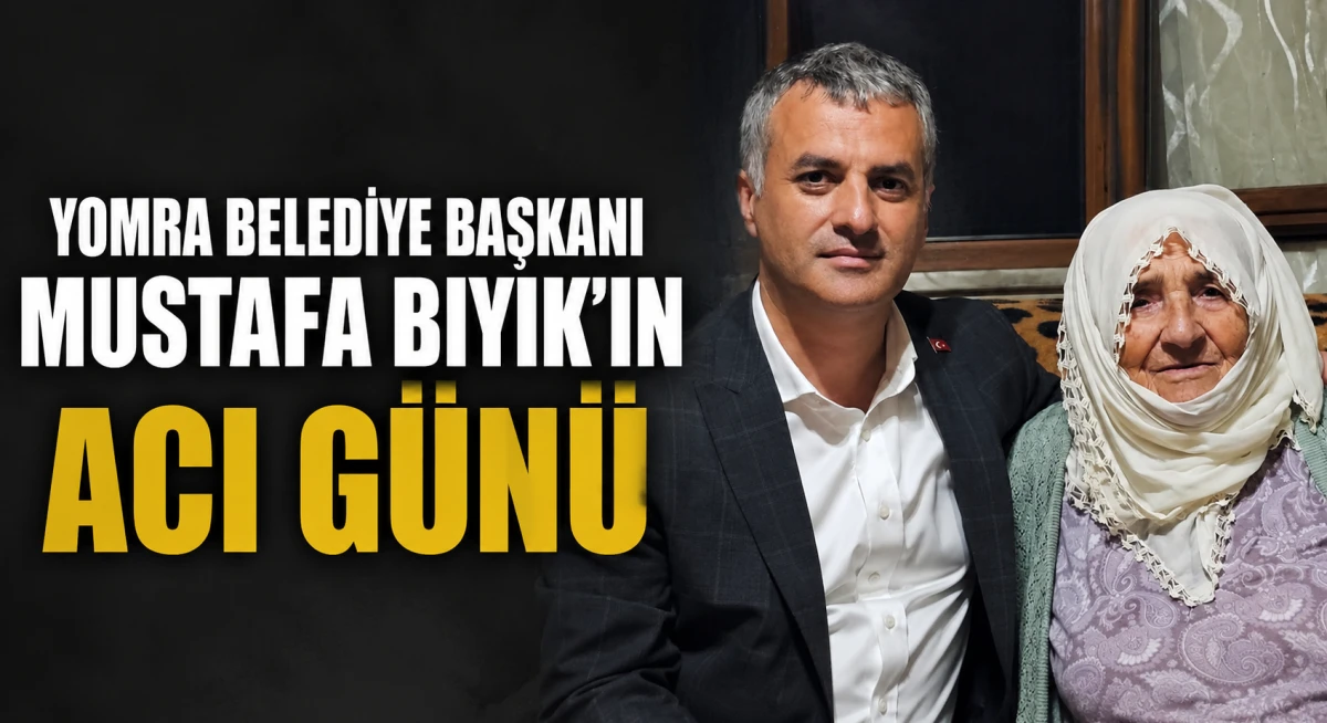 Yomra Belediye Başkanı Mustafa Bıyık'ın Annesi Nuriye Bıyık Hayatını Kaybetti