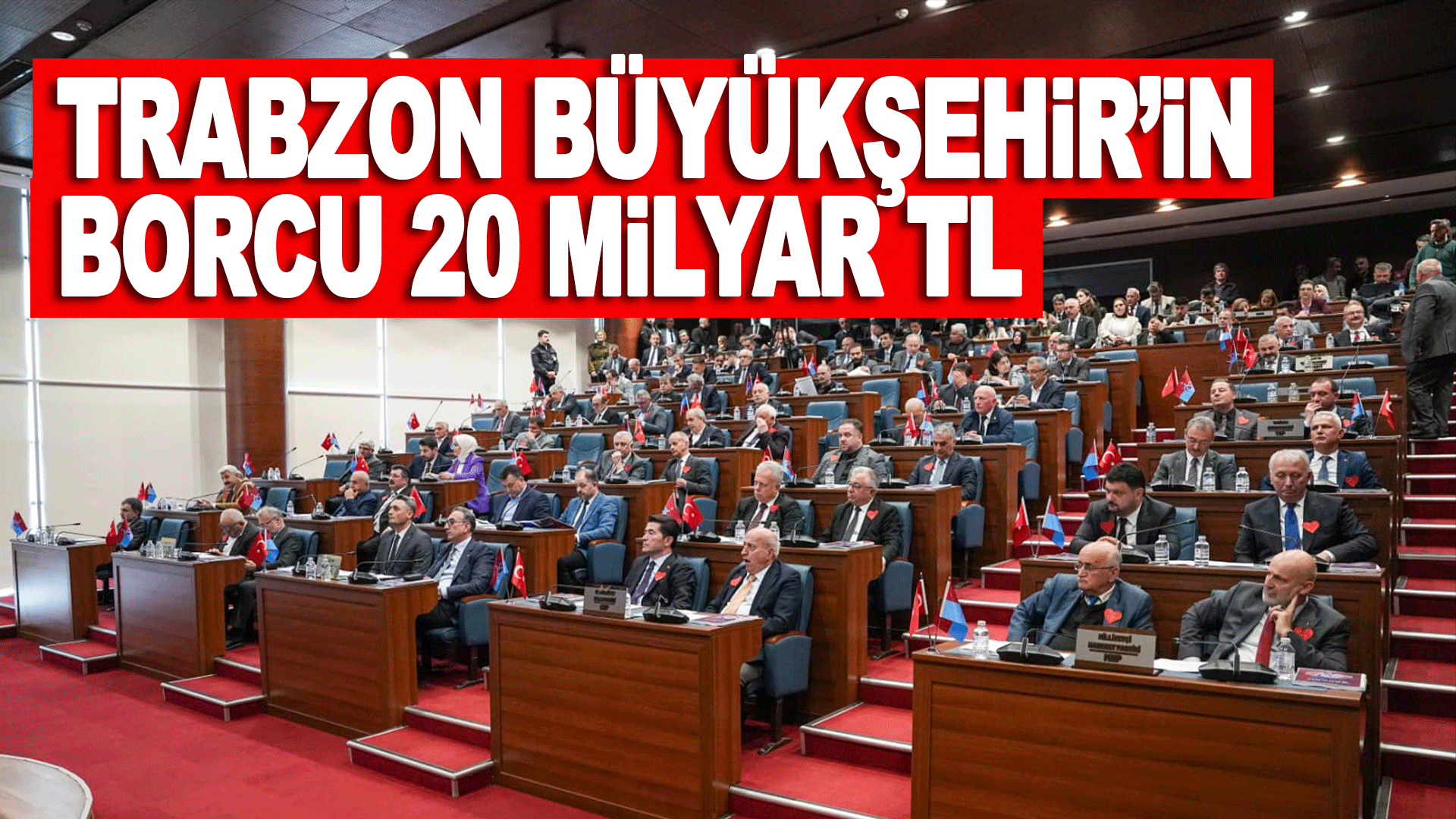 Zorlu: Trabzon B&uuml;y&uuml;kşehir&rsquo;in borcu 20 milyar TL&rsquo;nin &uuml;zerinde